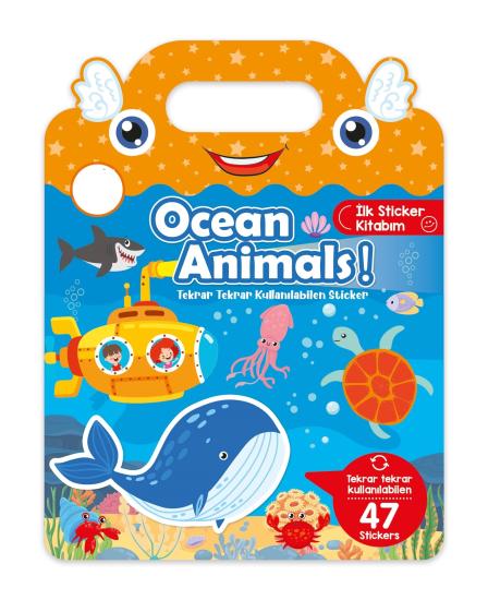 Tekrar Tekrar Kullanılabilen  İlk Sticker Kitabım OCEAN ANIMALS - Okyanus Hayvanları
